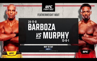 UFC Vegas 92: Barboza vs Murphy – May 18 | Fight Promo